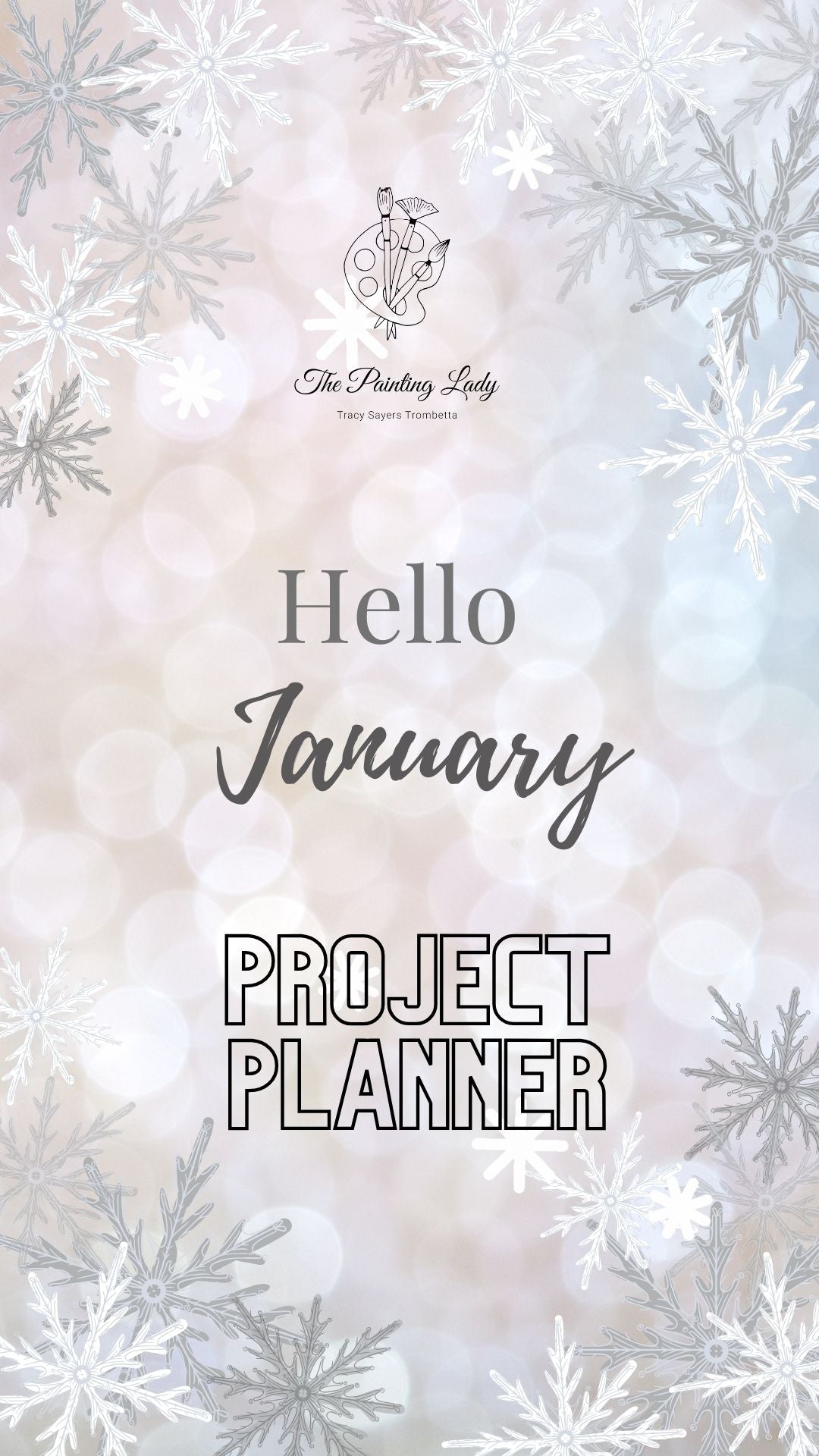 January With Design FREE JANUARY PROJECT PLANNER – Painting Lady Designs Decoupage & Stencils